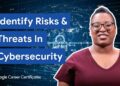 How To Manage Security Risks & Threats | Google Cybersecurity Certificate