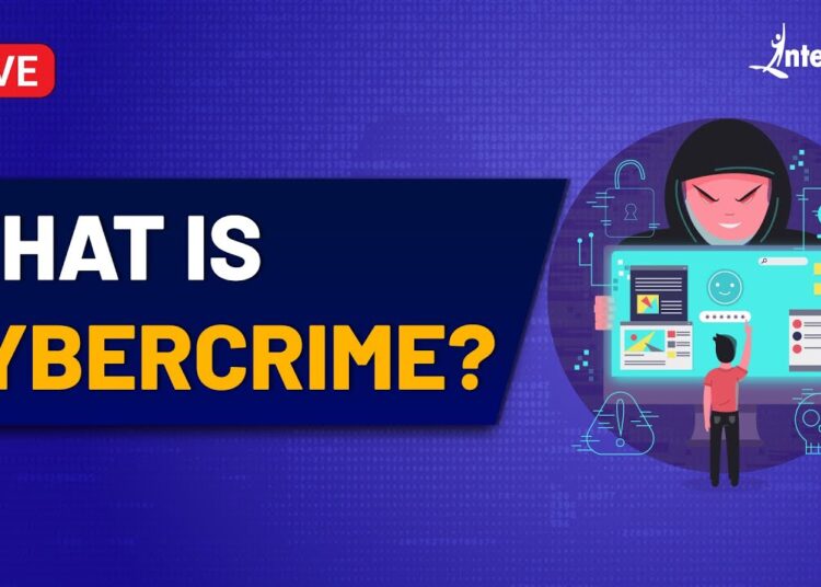 Introduction To CyberCrime | Types of Cyber Crime | How To Prevent Cyber Crime | Intellipaat