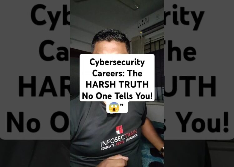 Cybersecurity Careers: The HARSH TRUTH No One Tells You!