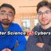 Choosing Between Computer Science VS Cyber Security (College Majors)
