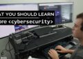 What You Should Learn Before “Cybersecurity” – 2023