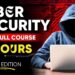 Cyber Security Full Course for Beginners in 11 Hours – 2025 Edition