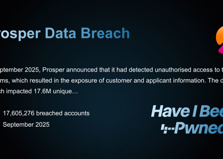 Prosper – 17,605,276 breached accounts