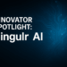 Innovator Spotlight: Singulr AI – Cyber Defense Magazine
