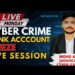 Cyber Crime Awareness || Bank account freeze from cyber crime #live #cybercrime