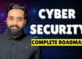 Cyber Security Course Roadmap🔐 | Complete Guide for Beginners to Start a Cybersecurity Career