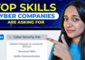 What Cyber Security Skills Are Companies Hiring For in 2025? (With Job Portals + Live Examples)