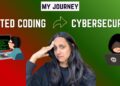 💻 From Hating Coding to Cybersecurity | My Real Cybersecurity Journey | From India to UK