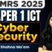 EMRS 2025 Paper 1 ICT: Cyber Security Complete Class | Information Technology by Shahna Ma’am