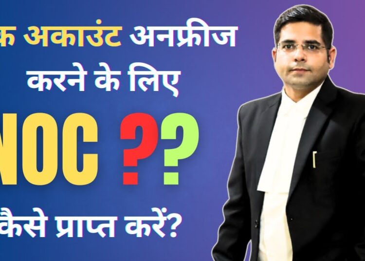 How to Get a Cyber Crime NOC to Unfreeze a Bank Account, Cyber Crime Lawyer to unfreeze Bank Account