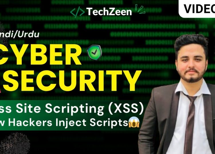 Cyber Security Tutorial #38: Cross Site Scripting (XSS) | How Hackers Inject Malicious Scripts