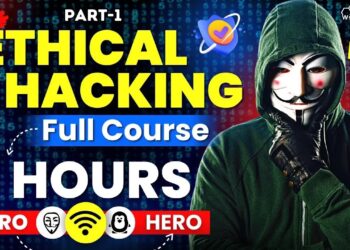 Ethical Hacking Full Course for Beginners in 5 Hours [Part-1] 🔥 – 2025 Edition