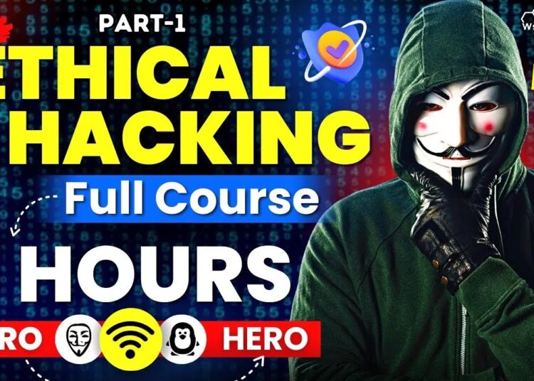 Ethical Hacking Full Course for Beginners in 5 Hours [Part-1] 🔥 – 2025 Edition