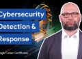 Cybersecurity IDR: Incident Detection & Response | Google Cybersecurity Certificate