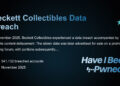 Have I Been Pwned: Beckett Collectibles Data Breach