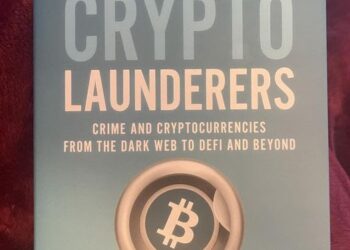 CyberCrime & Doing Time: Book Review: The Crypto Launderers: Crime and CryptoCurrencies