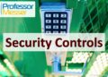 Security Controls – CompTIA Security+ SY0-701 – 1.1