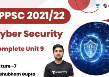 Cyber Security | साइबर सिक्योरिटी | L7 | Complete Unit 09 | MPPSC 2021/22 | Shubham Gupta