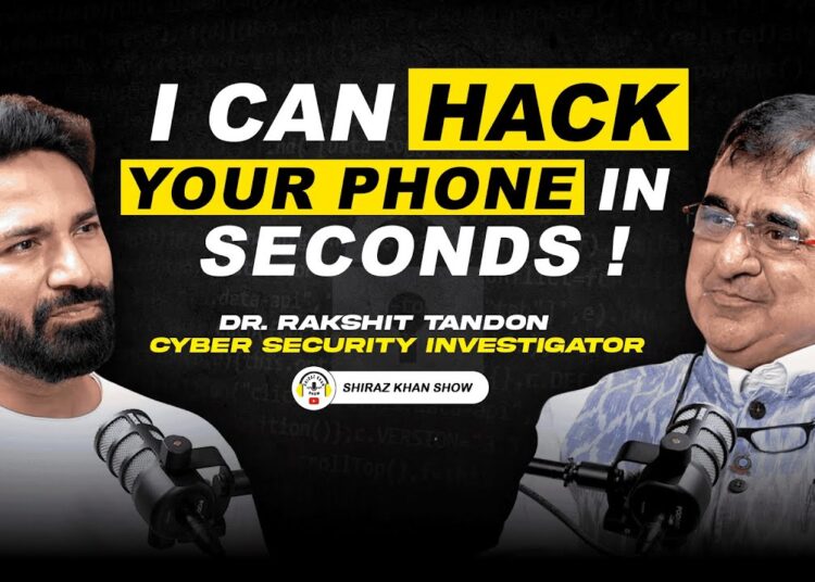 CYBER CRIME EXPERT | DR RAKSHIT TANDON | PHONE HACK IN SECONDS | SCAM INVESTIGATOR