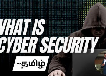 Cyber Security Introduction in Tamil | Cyber Security Basics in Tamil | Cybersecurity Tutorial