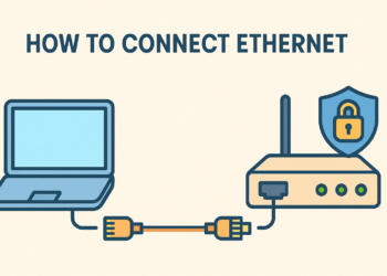 How to Connect Ethernet – Secure, Fast & Reliable Network Setup